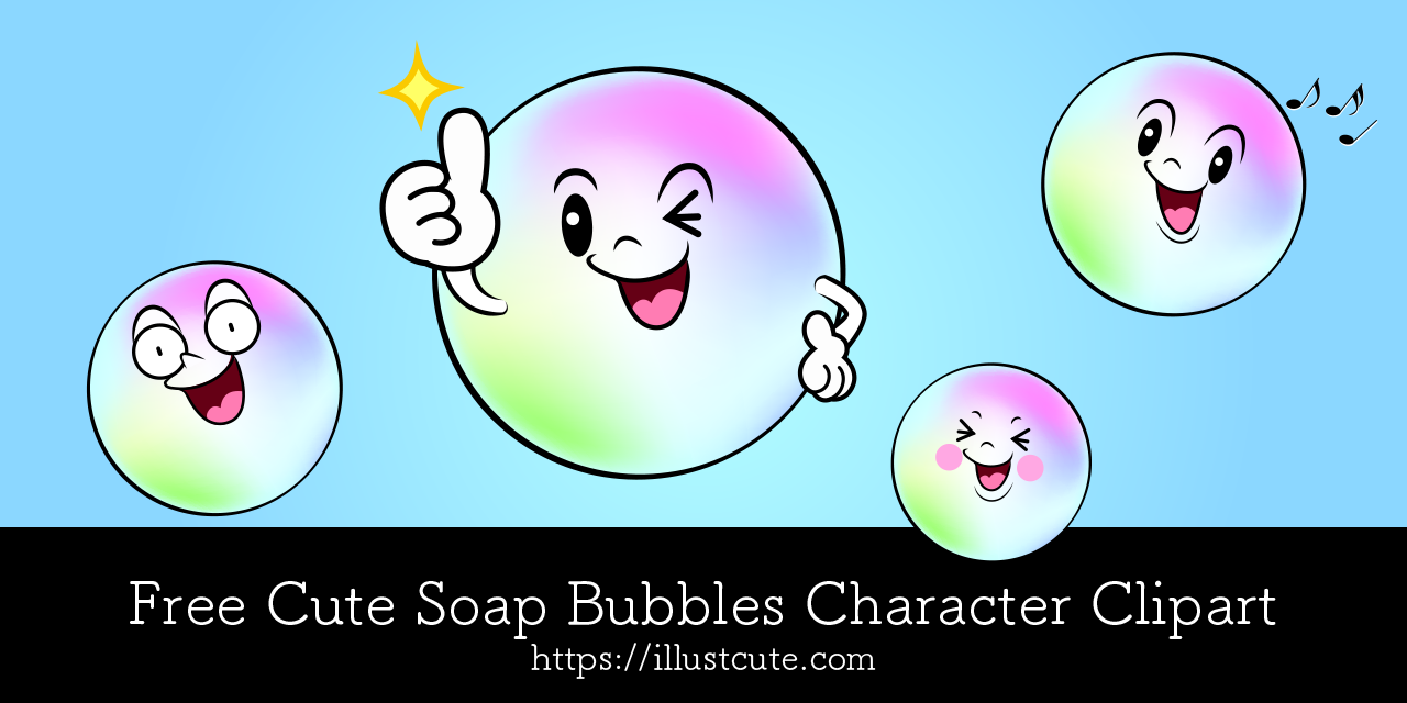 Free Cute Soap Bubble Clipart Characters