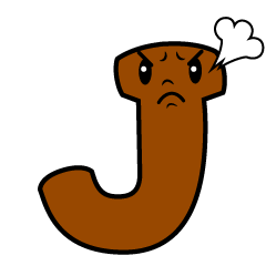 Angry J