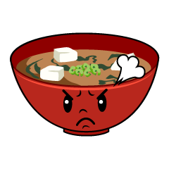 怒る味噌汁