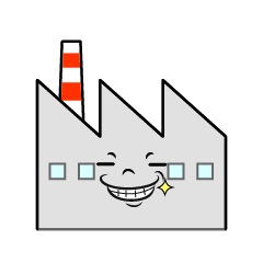 ニヤリと笑う工場